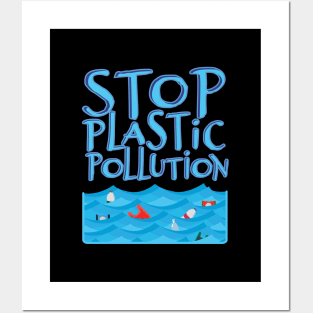 'Stop Plastic Pollution' Environment Awareness Shirt Posters and Art